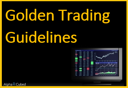 Golden Trading Guidelines